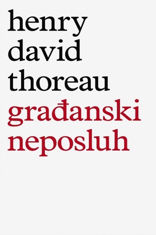 Henry David Thoreau: Građanski neposluh