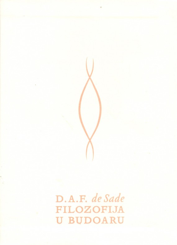 D.A.F. de Sade: Filozofija u budoaru 