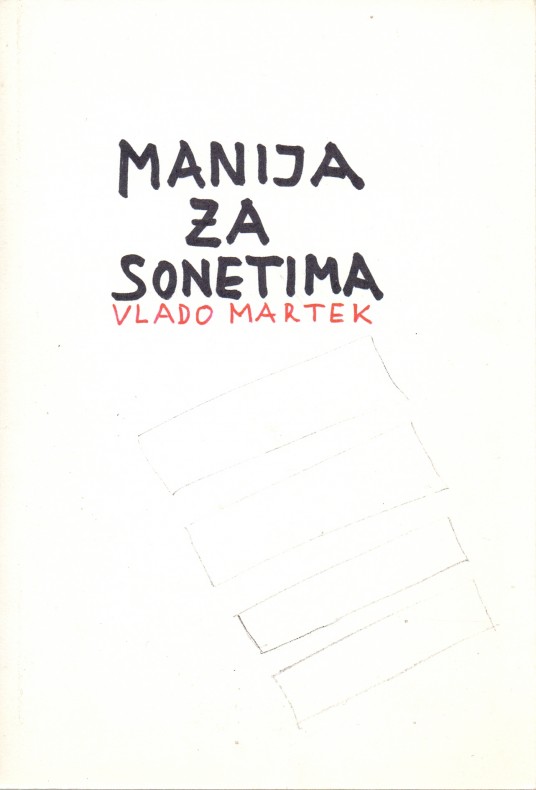 Vlado Martek: Sonetomanija