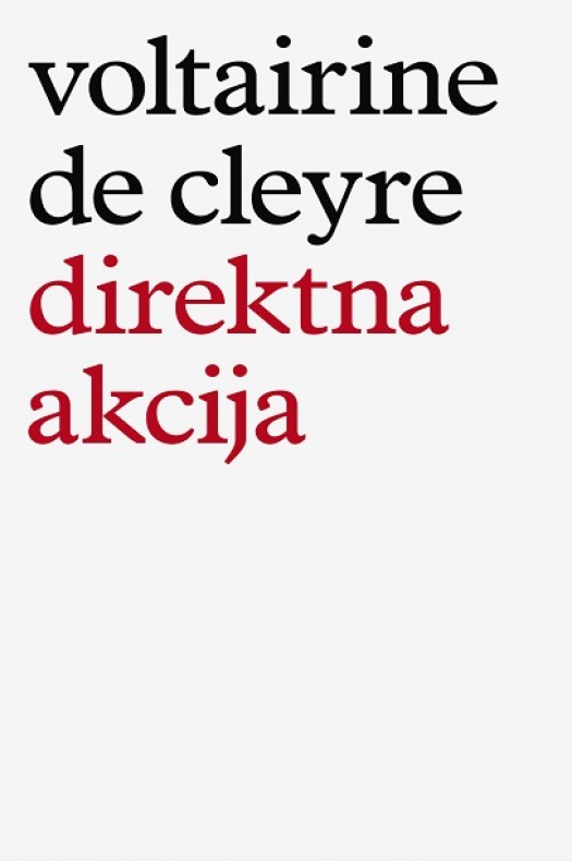 Voltairine de Cleyre: Direktna akcija